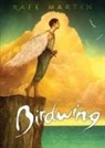 Rafe Martin - Birdwing