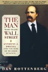 Dan Rottenberg - Man Who Made Wall Street