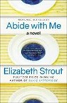 Elizabeth Strout - Abide With Me