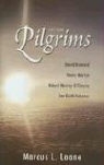 Marcus L. Loane - They Were Pilgrims: David Brainerd, Henry Martyn, Robert Murray M'Cheyne, Ion Keith-Falconer