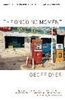 Geoff Dyer - The Ongoing Moment