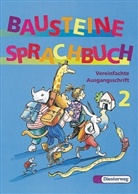 Siegfried Buck - Bausteine Deutsch 2. Schuljahr: 2. Schuljahr, Vereinfachte Ausgangsschrift