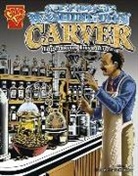 Nathan Olson, Keith Tucker - George Washington Carver