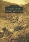Mike Smith - Towns of the Sandia Mountains