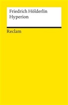Friedrich Hölderlin - Hyperion oder Der Eremit in Griechenland