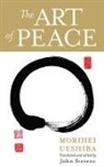 John Stevens, Morihei Ueshiba, John Stevens - The Art of Peace