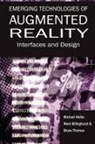 Mark Billinghurst, Michael Haller, Bruce Thomas - Emerging Technologies of Augmented Reality