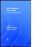 Holly A. Hultsch Tuokko, Holly Hultsch Tuokko, TUOKKO HOLLY HULTSCH DAVID, David F Hultsch, David F. Hultsch, Holly Tuokko... - Mild Cognitive Impairment