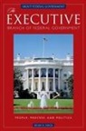 Brian Dirck, Brian R Dirck, Brian R. Dirck - The Executive Branch of Federal Government