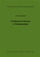 Karl Schlabow - Textilfunde der Eisenzeit in Norddeutschland