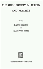 K. van Beijme, Klaus Von Beyme, Germino, D Germino, D. Germino, Dante Germino... - The Open Society in Theory and Practice