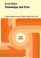 Ernst Mach, F McGuinness, B F McGuinness, B. F. McGuinness, B.F. McGuinness - Knowledge and Error