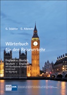 Gerhard Albrecht, Gerd Städtler - Wörterbuch für den Reiseverkehr, Englisch-Deutsch/Deutsch-Englisch