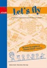 Barbara Stucki, Oliver Eger - My basics for English at Primary School - Level 3: My basic for Englisch at Primary School. Level 3. Let's fly