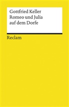 Gottfried Keller - Romeo und Julia auf dem Dorfe. Novelle. Textausgabe mit Anmerkungen/Worterklärungen