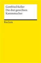 Gottfried Keller - Die drei gerechten Kammmacher