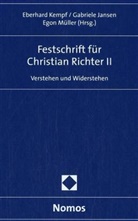 Gabriele Jansen, Eberhard Kempf, Egon Müller - Festschrift für Christian Richter II