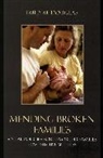 Emily M. Douglas, Douglas Emily M. - Mending Broken Families