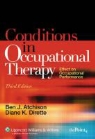 Ben Dirette Atchison, Ben J. Atchison, Diane K. Dirette, Ben Atchison, Diane K. Dirette - Conditions in Occupational Therapy