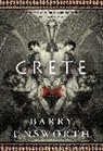 Barry Unsworth - Crete