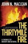 John Maclean, John N. Maclean - Thirtymile Fire
