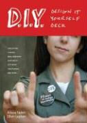 Alissa Faden, Ellen Lupton, Ellen Faden Lupton, Alissa Faden, Ellen Lupton - D.i.y. (Design It Yourself) Deck