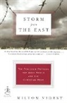 Milton Viorst - Storm From the East