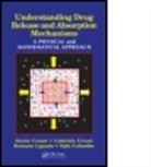 Italo Colombo, Italo (University of Trieste Colombo, Colombo Italo, Gabriele Grassi, Gabriele (University Hospital of Trieste Grassi, Mario Grassi... - Understanding Drug Release and Absorption Mechanisms