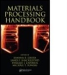 Joanna R. (EDT)/ Shackelford Groza, GROZA JOANNA R POWERS MICHAEL T, ANDREW SHAW, Joanna R. Groza, Joanna R. (Uc Davis Groza, Groza Joanna R.... - Materials Processing Handbook