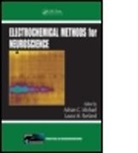 Adrian C. (University of Pittsburgh Michael, Adrian C. Borland Michael, MICHAEL ADRIAN C BORLAND LAURA, Hua Yang, Laura Borland, Laura (Booz Allen Hamilton Borland... - Electrochemical Methods for Neuroscience