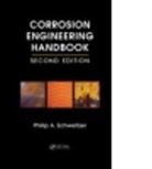 P. E. Philip A. Schweitzer, P.E. Schweitzer, P.E. Philip A. Schweitzer, Philip A. Schweitzer, Philip A. Schweitzer P.E. - Corrosion Engineering Handbook - 3 Volume Set
