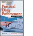 Jan Bowden, Michael D. Lyman, Michael D. (Columbia College Lyman, Michael D. Manning Lyman, Lyman Michael D., Vicky Manning... - Practical Drug Enforcement