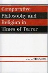 Douglas Allen, Douglas (EDT) Allen, Douglas Allen, Allen Douglas - Comparative Philosophy And Religion in Times of Terror