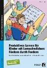Petra Scherer - Produktives Lernen für Kinder mit Lernschwächen, Fördern durch Fordern - 2: Addition und Subtraktion im Hunderterraum, EURO