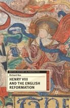 Richard Rex - Henry VIII and the English Reformation