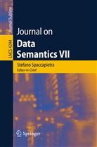 Stefan Spaccapietra, Stefano Spaccapietra - Journal on Data Semantics VII