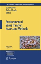 St¿ Navrud, Staale Navrud, Stål Navrud, Ståle Navrud, Ready, Ready... - Environmental Value Transfer: Issues and Methods