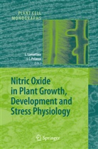 C Polacco, C Polacco, Lorenz Lamattina, Lorenzo Lamattina, J. C. Polacco, Joe C. Polacco... - Nitric Oxide in Plant Growth, Development and Stress Physiology