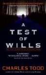 Charles Todd - Test of Wills