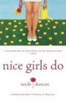Sarah Duncan - Nice Girls Do