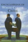 Jurg Gerber, Eric L. Jensen - Encyclopedia of White-Collar Crime