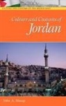 John A. Shoup - Culture And Customs of Jordan