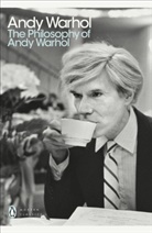 Andy Warhol - The Philosophy of Andy Warhol
