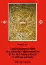 Joseph A Ebe, Joseph A. Ebe - Gräber deutscher Ritter des Johanniter-/Malteserordens in der St.-Johannes-Kirche in Valletta auf Malta