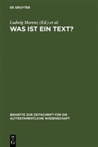 Ludwi Morenz, Ludwig Morenz, Schorch, Schorch, Stefan Schorch - Was ist ein Text?