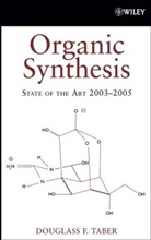 Taber, Df Taber, Douglass F Taber, Douglass F. Taber, TABER DOUGLASS F - Organic Synthesis