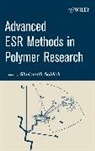 Schlick, S Schlick, Shulamith Schlick, Schlick Shulamith, Shulamith Schlick - Advanced Esr Methods in Polymer Research