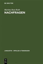 Martina Rost-Roth - Nachfragen