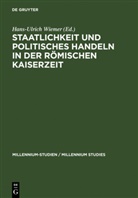 Hans-Ulric Wiemer, Hans-Ulrich Wiemer - Staatlichkeit und politisches Handeln in der römischen Kaiserzeit