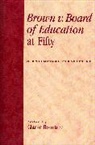 Clarke Roundtree, Clarke Rountree, Clarke Rountree, Rountree Clarke - Brown V. Board of Education at Fifty